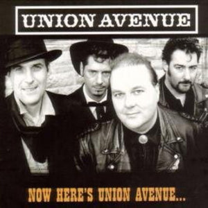 the album cover for Union Avenue - Now Here's Union Avenue [Import]