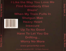 Load image into Gallery viewer, Gary Clark Jr. : Worry No More (CD, Album)
