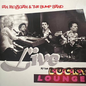 Ian McLagan & The Bump Band : Live At The Lucky Lounge (CD, Album)