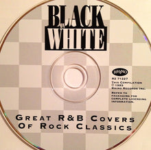 Load image into Gallery viewer, Various : Black On White: Great R&amp;B Covers Of Rock Classics (CD, Comp)
