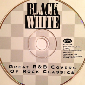 Various : Black On White: Great R&B Covers Of Rock Classics (CD, Comp)