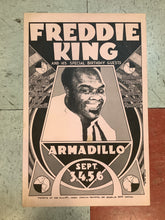 Load image into Gallery viewer, Freddie King at Armadillo World Headquarters - 1975 (Poster)
