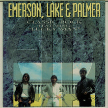 Load image into Gallery viewer, Emerson, Lake &amp; Palmer : Classic Rock Featuring "Lucky Man" (CD, Comp)
