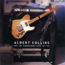 Load image into Gallery viewer, Albert Collins And The Icebreakers : Live '92 - '93 (CD, Album)
