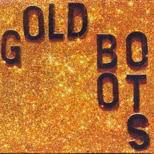 Wheeler Brothers : Gold Boots Glitter (CD, Album, Dig)