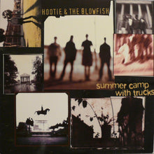 Load image into Gallery viewer, Hootie &amp; The Blowfish : Summer Camp With Trucks (Laserdisc, 12", NTSC, CLV)
