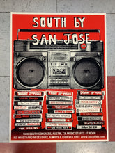 Load image into Gallery viewer, South By San Jose - 2011 (Poster)
