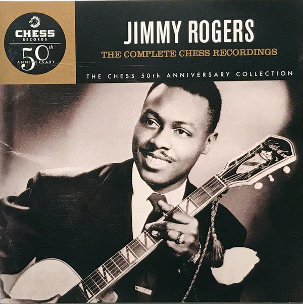 Jimmy Rogers : The Complete Chess Recordings (2xCD, Comp, RM)