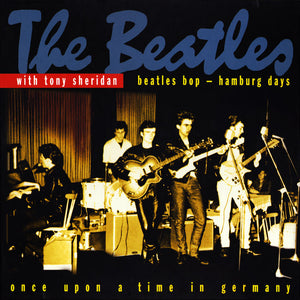 The Beatles With Tony Sheridan : Beatles Bop - Hamburg Days (Box + 2xCD, Comp, Boo)