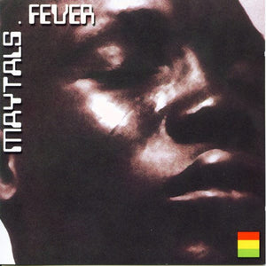 The Maytals : Fever (CD, Comp)