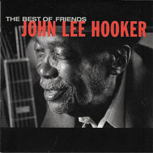 Load image into Gallery viewer, John Lee Hooker : The Best Of Friends (CD, Comp, Promo)
