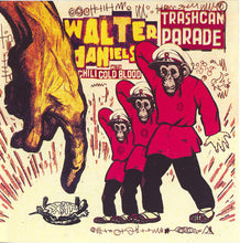 Load image into Gallery viewer, Walter Daniels With Chili Cold Blood : Trash Can Parade (CD, Album)
