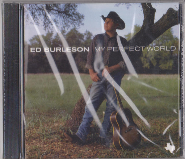 Ed Burleson : My Perfect World (CD, Album)