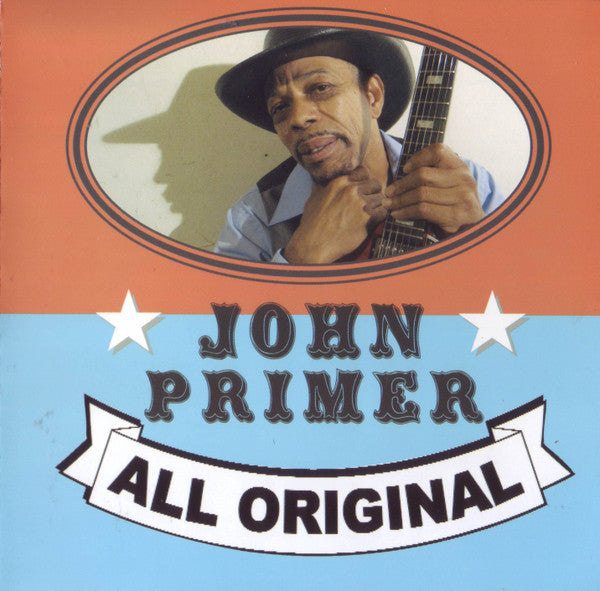 John Primer : All Original (CD, Album)