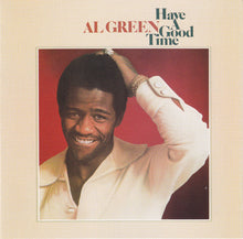 Load image into Gallery viewer, Al Green : Have A Good Time (CD, Album, RE, RM)
