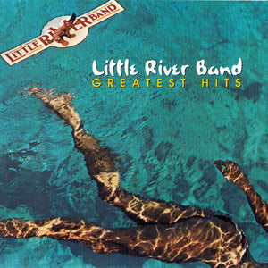 Little River Band : Greatest Hits (CD, Comp, Club, RE, RM)