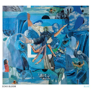 Echo Bloom : Blue (CD, Album)