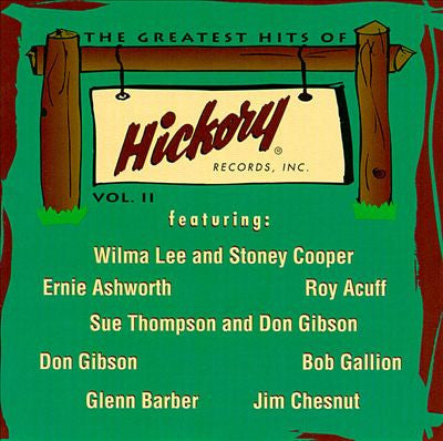 Various : The Greatest Hits Of Hickory Records, Inc. Vol.II (CD, Comp)