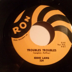 Eddie Lang (2) : Troubles Troubles / She's Mine All Mine  (7", RE, Unofficial)