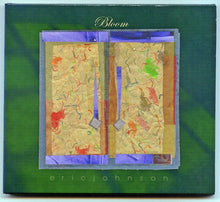 Load image into Gallery viewer, Eric Johnson (2) : Bloom (CD, Album, Dig)

