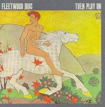 Load image into Gallery viewer, Fleetwood Mac : Then Play On (CD, Album, RE)
