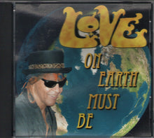 Load image into Gallery viewer, Love : On Earth Must Be (CDr, EP)
