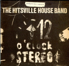 Load image into Gallery viewer, The Hitsville House Band : 12 O'Clock Stereo (CD)
