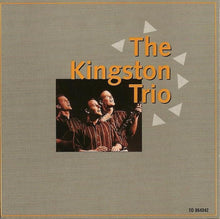 Load image into Gallery viewer, Kingston Trio : The Original (CD, Comp)
