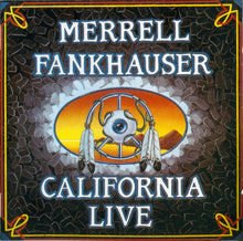 Load image into Gallery viewer, Merrell Fankhauser : California Live (CD, Album)
