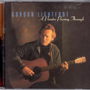 Gordon Lightfoot : A Painter Passing Through  (CD, Album)