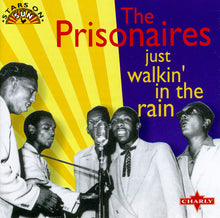 Load image into Gallery viewer, The Prisonaires : Just Walking In The Rain (CD, Comp, RM)
