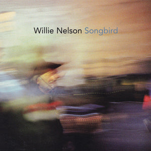 Willie Nelson : Songbird (CD, Album, Dig)