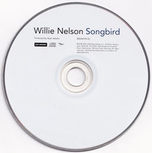 Load image into Gallery viewer, Willie Nelson : Songbird (CD, Album, Dig)
