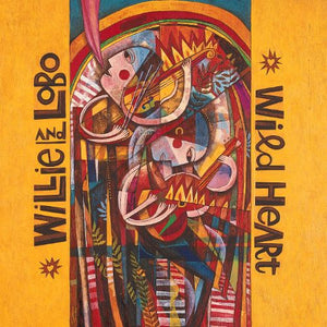 Willie & Lobo : Wild Heart (HDCD, Album)