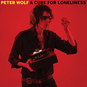 Peter Wolf : A Cure For Loneliness (CD, Album)