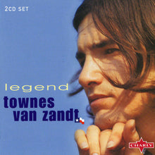 Load image into Gallery viewer, Townes Van Zandt : Legend (2xCD, Comp)
