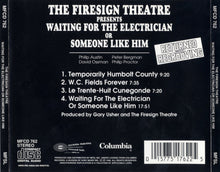 Load image into Gallery viewer, The Firesign Theatre : Waiting For The Electrician Or Someone Like Him (CD, Album, RE)
