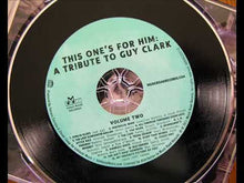 Load image into Gallery viewer, Various : This One&#39;s For Him: A Tribute To Guy Clark (2xCD, Comp)
