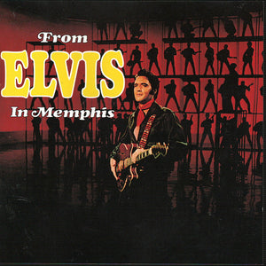 Elvis Presley : From Elvis In Memphis (CD, Album, RE, RM)