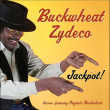 Load image into Gallery viewer, Buckwheat Zydeco : Jackpot! (CD, Album)
