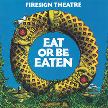 Load image into Gallery viewer, The Firesign Theatre : Eat Or Be Eaten (CD+G, Album)
