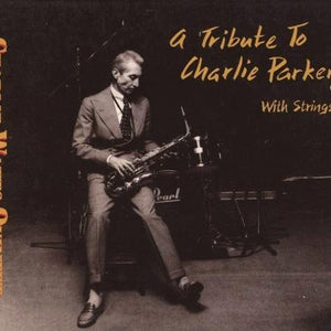 The Charlie Watts Quintet : A Tribute To Charlie Parker With Strings (CD, Album, Dig)