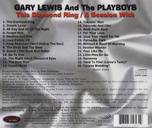 Load image into Gallery viewer, Gary Lewis And The Playboys* : This Diamond Ring / A Session With (CD, Comp)
