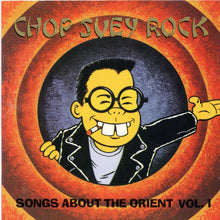 Load image into Gallery viewer, Various : Chop Suey Rock (Songs About The Orient) (CD, Comp)
