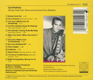 Carl Perkins : Honky Tonk Gal: Rare And Unissued Sun Masters (CD, Album)