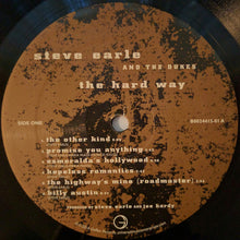 Load image into Gallery viewer, Steve Earle And The Dukes* : The Hard Way (LP, Album, RE)
