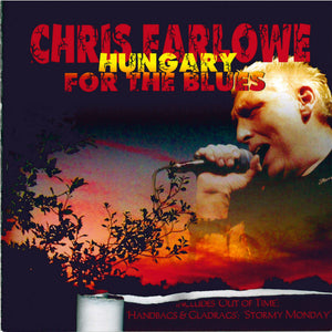 Chris Farlowe : Hungary For The Blues (CD, Album)