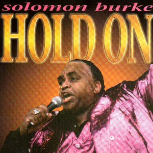 Solomon Burke : Hold On (CD, Comp)