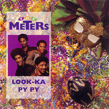 Load image into Gallery viewer, The Meters : Look-Ka Py Py (CD, Album, RE, Nim)
