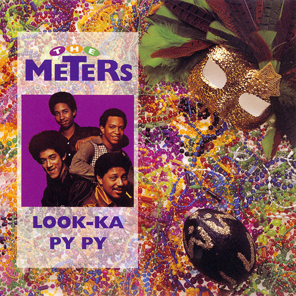 The Meters : Look-Ka Py Py (CD, Album, RE, Nim)